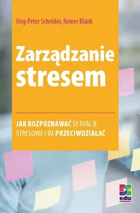 Zarządzanie stresem - E-booki - poradniki - miniaturka - grafika 1