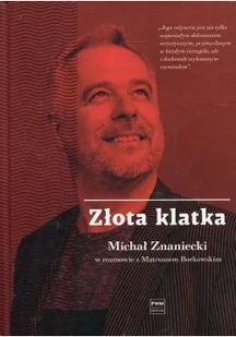 Złota klatka - Wywiady, wspomnienia - miniaturka - grafika 2