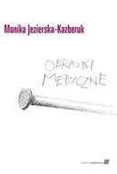 Pamiętniki, dzienniki, listy - Obrazki medyczne - M. Jezierska-Kazberuk - miniaturka - grafika 1