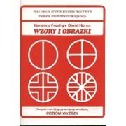 Podręczniki dla szkół wyższych - Polskie Towarzystwo Psychologiczne Zarząd Główny Wzory i obrazki Program Frostig. Zeszyt. Poziom wyższy - Frostig Marianne, David Horne - miniaturka - grafika 1