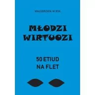 Książki o muzyce - Młodzi wirtuozi. 50 etiud na flet - miniaturka - grafika 1