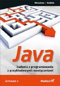 Systemy operacyjne i oprogramowanie - Java. Zadania z programowania z przykładowymi rozwiązaniami - miniaturka - grafika 1