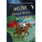 Powieści i opowiadania - Wojna Którą W Końcu Wygrałam Kimberly Brubaker Bradley - miniaturka - grafika 1