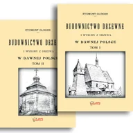 Technika - Budownictwo drzewne i wyroby z drzewa w dawnej Polsce. Tom 1+2. Reprint 1907 - miniaturka - grafika 1