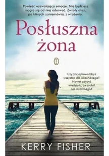Posłuszna żona - Literatura obyczajowa - miniaturka - grafika 2