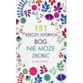 Religia i religioznawstwo - 151 rzeczy których Bóg nie może zrobić - Sparks Maisie - miniaturka - grafika 1
