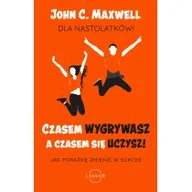 Psychologia - Czasem wygrywasz a czasem się uczysz! Dla nastolatków Nowa - miniaturka - grafika 1