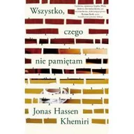 Powieści - Czarna Owca Wszystko czego nie pamiętam 9788380154162 - miniaturka - grafika 1