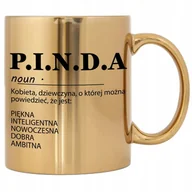 Kubki - KUBEK ZŁOTY PREZENT DLA KOLEŻANKI ŻONY PRZYJCIÓŁKI KOCHANKI P.I.N.D.A WZORY - miniaturka - grafika 1