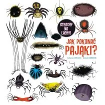 Jak pokonać pająki$522 Strachy na lachy - Książki edukacyjne - miniaturka - grafika 1