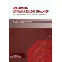 Instrumenty interwencjonalizmu lokalnego w stymulowaniu rozwoju gospodarczego - Kogut Magdalena - Biznes - miniaturka - grafika 1