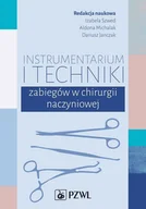 E-booki - nauka - Instrumentarium i techniki zabiegów w chirurgii naczyniowej - miniaturka - grafika 1