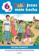 Edukacja przedszkolna - Religia 6-latki Tak! Jezus mnie kocha. Teczka pomocy - miniaturka - grafika 1