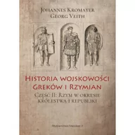 Historia świata - Kromayer Johannes, Veith Georg Historia wojskowo$426ci Greków i Rzymian czę$427ć II - miniaturka - grafika 1