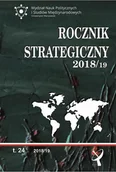 Historia świata - Rocznik Strategiczny 2018/19 Przegląd Sytuacji Politycznej Gospodarczej I Wojskowej W Środowisku Międzynarodowym Polski Praca zbiorowa - miniaturka - grafika 1