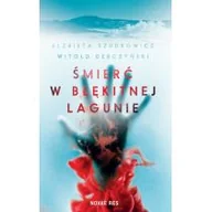 Powieści sensacyjne - Śmierć W Błękitnej Lagunie Witold Dębczyński,elżbieta Szudrowicz - miniaturka - grafika 1