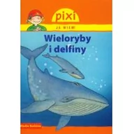 Baśnie, bajki, legendy - Media Rodzina Ja wiem! Wieloryby i delfiny - Thorner Cordula - miniaturka - grafika 1