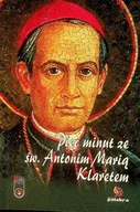 Religia i religioznawstwo - 5 minut ze św Antonim Marią Klaretem - miniaturka - grafika 1