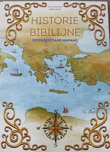 Historie Biblijne Opowiedziane Mapami - Religia i religioznawstwo - miniaturka - grafika 1