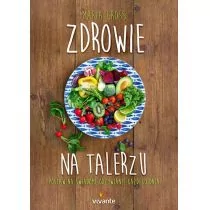 Zdrowie na talerzu - Maria Cross