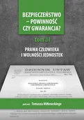 E-booki - podręczniki - Bezpieczeństwo powinność czy gwarancja$362 T 3 Prawa i wolności a działania państwa Tomasz Miłkowski PDF) - miniaturka - grafika 1