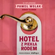 Audiobooki - literatura piękna - Hotel z piekła rodem - miniaturka - grafika 1
