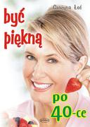 Pozostały sprzęt i akcesoria do ćwiczeń - Printex Być piękną po 40-ce Grażyna Łoś - miniaturka - grafika 1