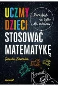 Książki medyczne - Uczmy dzieci stosować matematykę - miniaturka - grafika 1