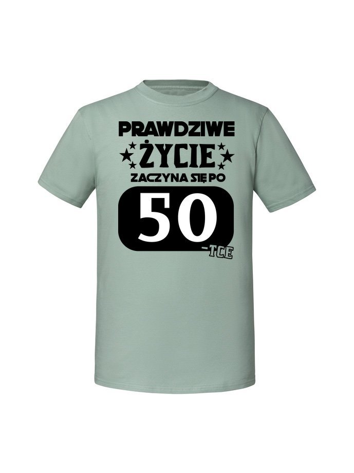 Męska koszulka z nadrukiem -50 PRAWDZIWE ŻYCIE 50 Miętowy 3XL