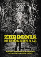 Felietony i reportaże - Zbrodnia niedoskonała pocket Katarzyna Bonda - miniaturka - grafika 1