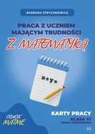 Podręczniki dla szkół podstawowych - Praca z uczniem mającym trudności z matematyką - miniaturka - grafika 1