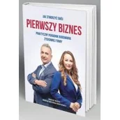 Ekonomia - Mstowska-Borysiewicz Patrycja, Mszyca Mariusz Jak stworzyć swój pierwszy biznes$1620 - dostępny od ręki, natychmiastowa wysyłka - miniaturka - grafika 1