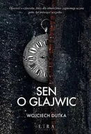 E-booki - literatura polska - Sen o Glajwic - miniaturka - grafika 1