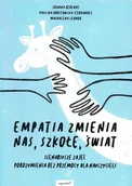 Poradniki hobbystyczne - Empatia Zmienia Nas Szkołę Świat Praca zbiorowa - miniaturka - grafika 1
