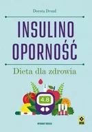 Książki kucharskie - Insulinooporność Dieta dla zdrowia w.4 - Dorota Drozd - miniaturka - grafika 1