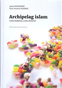 Winiarski J., Kalwas P.I. Archipelag islam - Historia Polski - miniaturka - grafika 1