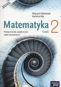 Podręczniki dla szkół zawodowych - Nowa Era Matematyka ZSZ kl.2 podręcznik / CYKL WIELOLETNI  - Karolina Wej, Wojciech Babiański - miniaturka - grafika 1