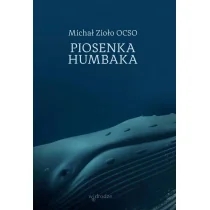 Piosenka humbaka - Michał Zioło - Książki religijne obcojęzyczne - miniaturka - grafika 1