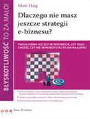 Biznes - Błyskotliwość to za mało! Dlaczego nie masz jeszcze strategii e-biznesu? - miniaturka - grafika 1