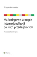 Marketing - Marketingowe strategie internacjonalizacji polskich przedsiębiorstw - miniaturka - grafika 1