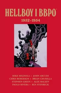 Hellboy i BBPO: 1952–1954 - Komiksy dla dorosłych Hellboy i BBPO: 1952–1954 - Komiksy dla dorosłych - miniaturka - grafika 1