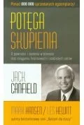 Potęga skupienia - Jack Canfield - Psychologia - miniaturka - grafika 2