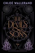 Literatura obyczajowa - The Devil's Sons. Tom 2 - Chloe Wallerand - miniaturka - grafika 1