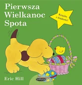 Książki edukacyjne - Pierwsza Wielkanoc Spota Hill Eric - miniaturka - grafika 1