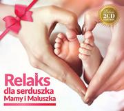Soliton Relaks dla Serduszka Mamy i Maluszka. Deluxe Edition 2 CD