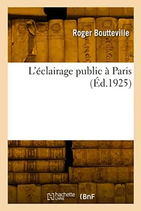 L'éclairage public à Paris - Oferty nieskategoryzowane - miniaturka - grafika 1