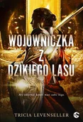 Horror, fantastyka grozy - Wojowniczka z Dzikiego Lasu - miniaturka - grafika 1