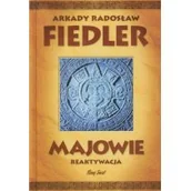 Książki podróżnicze - Bernardinum Majowie reaktywacja - Arkady Fiedler - miniaturka - grafika 1