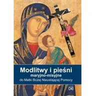 Religia i religioznawstwo - Modlitwy i pieśni maryjno-misyjne do Matki Bożej Nieustającej Pomocy - miniaturka - grafika 1