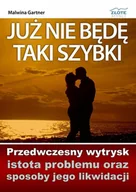 E-booki - poradniki - Już nie będę taki szybki - miniaturka - grafika 1
